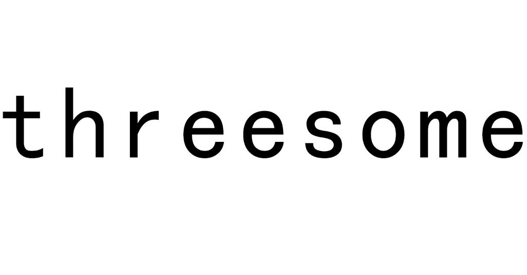 threesome(英文单词) threesome(英文单词)