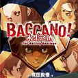 Baccano!(成田良悟着作的轻小说) Baccano!(成田良悟着作的轻小说)