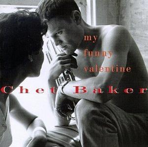 My Funny Valentine My Funny Valentine