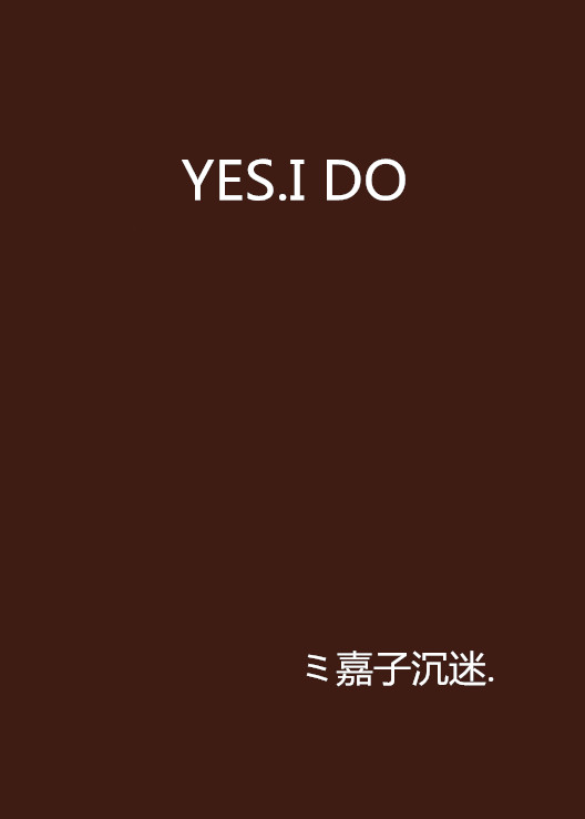 YES.I DO