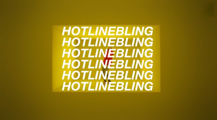 Hotline Bling Hotline Bling