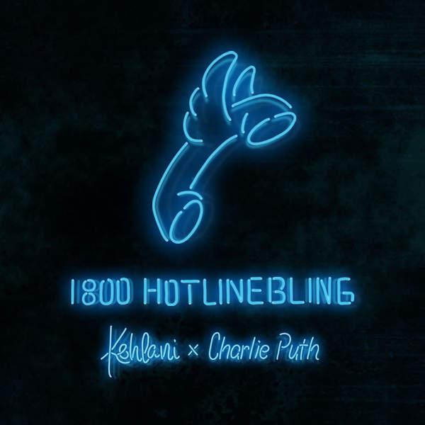 Hotline Bling Hotline Bling