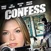 Confess(剧情电影) Confess(剧情电影)