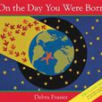 On the Day You Were Born 你出生的那天 On the Day You Were Born 你出生的那天