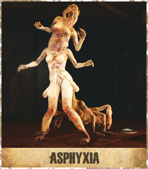 ASPHYXIA（窒息）