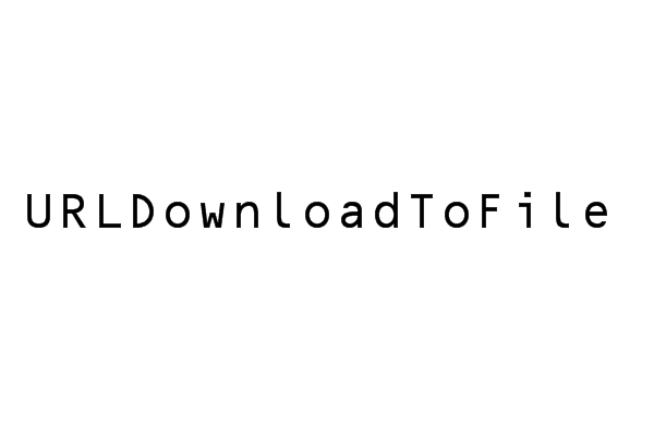 URLDownloadToFile URLDownloadToFile
