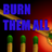 BurnThemAll