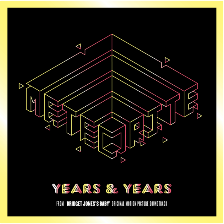 Meteorite(Years & Years演唱歌曲) Meteorite(Years & Years演唱歌曲)